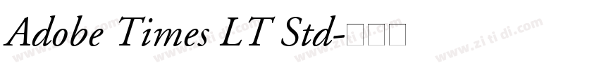 Adobe Times LT Std字体转换 Adobe Times LT Std字体转换